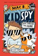 Mac Cracks the Code  (Mac B. Kid Spy; 4)  | 9780702315961 | Llibreria Sendak
