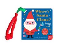 Felt Flaps: Where's Santa Claus? | 9781805131144 | Ingela P Arrhenius | Librería Sendak