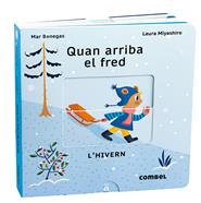Quan arriba el fred. L'hivern | 9788411580090 | Benegas Ortiz, María del Mar | Llibreria Sendak
