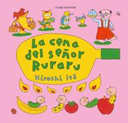 La cena del señor Ruraru | 9788473294782 | Itô, Hiroshi | Llibreria Sendak