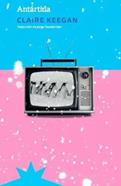 Antártida | 9788412492194 | Keegan, Claire | Llibreria Sendak