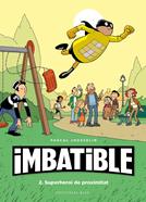Imbatible 2. Superheroi de proximitat | 9788417759568 | Jousselin, Pascal | Librería Sendak