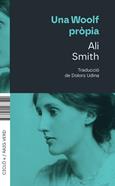 Una Woolf pròpia | 9788410487529 | Smith, Ali | Llibreria Sendak