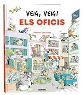 Veig, veig! Els oficis | 9788411580328 | Losantos, Cristina | Llibreria Sendak