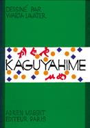Kaguyahime | 9999900010701 | Lavater, Warja | Llibreria Sendak