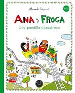 Ana y Froga, tomo 3: Una pandilla desastrosa | 9791388154355 | Ricard, Anouk | Llibreria Sendak