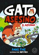 Diario de un gato asesino. El retorno | 9791388154553 | Fine, Anne | Librería Sendak