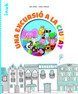 Una excursió a la ciutat | 9788416774913 | Samba Cera, Gina | Llibreria Sendak