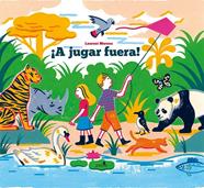 ¡A jugar fuera! | 9788417886837 | Moreau, Laurent | Llibreria Sendak