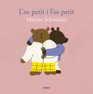 L'os petit i l'os petit | 9788410407169 | Schneider, Marine | Llibreria Sendak