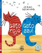 Gato rojo, gato azul | 9788494113659 | Desmond, Jenni | Llibreria Sendak