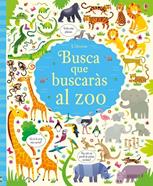Busca que buscaràs - Al zoo | 9781474940825 | AA.VV. | Llibreria Sendak