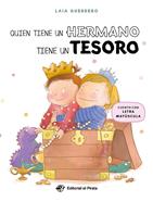 Quien tiene un hermano tiene un tesoro | 9788419898296 | Guerrero, Laia | Llibreria Sendak