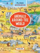 My Little Wimmelbook® - Animals Around the World : A Look-and-Find Book | 9781615199181 | Stefan Lohr | Llibreria Sendak