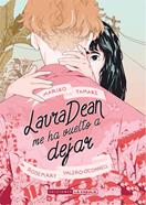 Laura Dean me ha vuelto a dejar | 9788418809750 | Tamaki, Mariko / Valero-O'Connell, Rosemary | Llibreria Sendak