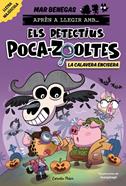 Aprén a llegir amb Els detectius Poca-zooltes 8. La Calavera Encisera | 9791387782351 | Benegas, Mar | Llibreria Sendak