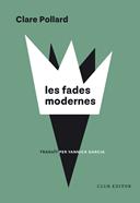 Les Fades Modernes | 9788473294973 | Pollard, Clare | Llibreria Sendak