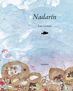 Nadarín | 9788496388604 | Lionni, Leo | Llibreria Sendak