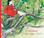 El despertar de l'arbre | 9788417440008 | Prunera Lagarriga, Dídac | Llibreria Sendak