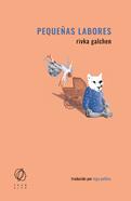 Pequeñas labores | 9788412603903 | Galchen, Rivka | Librería Sendak