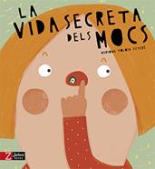 La vida secreta dels mocs | 9788417374204 | Tolosa Sisteré, Mariona | Librería Sendak