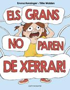 Els grans no paren de xerrar! | 9788467957174 | TILLIE WALDEN/HUNSINGER, EMMA | Librería Sendak