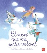 El nen que va sortir volant | 9788418288920 | Villanueva Perarnau, Muriel | Llibreria Sendak