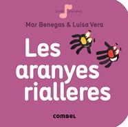 Les aranyes rialleres | 9788491014300 | Benegas Ortiz, María del Mar | Librería Sendak