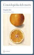 L'Enciclopèdia dels morts | 9788409340958 | Kiš, Danilo | Llibreria Sendak