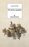 Un metre quadrat | 9788433949721 | Ramis, Llucia | Llibreria Sendak