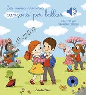 Les meves primeres cançons per ballar | 9788491377023 | Cordier, Severine | Librería Sendak