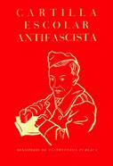 Cartilla escolar antifascista | 9788412270556 | Ministerio de Instrucción Pública (1937) | Llibreria Sendak