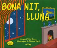 Bona nit, Lluna | 9788484705864 | WISE BROWN, MARGARET | Llibreria Sendak
