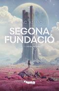 Segona Fundació (rústica) | 9788412968712 | Asimov, Isaac | Llibreria Sendak