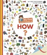My First Encyclopedia of How? | 9781851034482 | VV.AA. | Llibreria Sendak