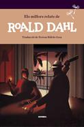 Els millors relats de Roald Dahl | 9788416698035 | Dahl, Roald | Librería Sendak