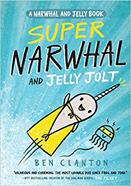 Super Narwhal and Jelly Jolt | 9781405295314 | Clanton, Ben | Llibreria Sendak