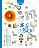 El cielo y el espacio | 9788414016664 | Loubier, Virginie | Llibreria Sendak