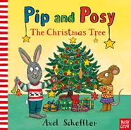Pip and Posy: The Christmas Tree | 9781788005418 | Scheffler, Axel | Llibreria Sendak