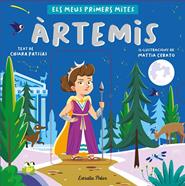 Àrtemis. Els meus primers mites | 9788413892566 | Patsias, Chiara/Cerato, Mattia | Llibreria Sendak