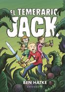 El temerario Jack | 9788467935929 | HATKE,BEN | Llibreria Sendak