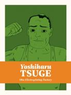 Oba Electroplating Factory | 9781770466791 | Tsuge, Yoshiharu | Llibreria Sendak