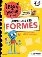 L'Escola de Monstres. Quadern d'activitats - Aprendre les FORMES | 9791387724832 | Rippin, Sally | Llibreria Sendak