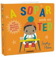 A sopar amb en Ted | 9788491013242 | Henn, Sophy | Librería Sendak