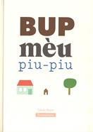 BUP mèu piu-piu | 9788416578375 | Boyer  Boyer, Cécile | Librería Sendak
