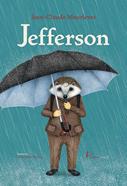 Jefferson | 9788418930256 | Mourlevat, Jean-Claude | Llibreria Sendak