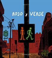 Rojo y verde | 9788494885938 | GABRIEL GAY | Llibreria Sendak
