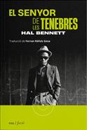 El senyor de les tenebres | 9788419059215 | Bennett, Hal | Librería Sendak