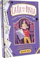 Cata tras la pista 3 - La gran farsa de la Torre del Vigía | 9788419135278 | Peck, Hannah | Llibreria Sendak