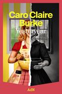 Yesteryear | 9791387596415 | Burke, Caro Claire | Llibreria Sendak